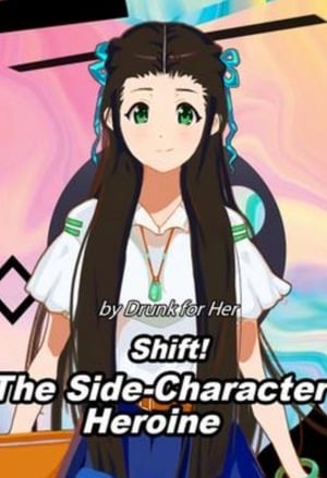 Shift! The Side-Character Heroine